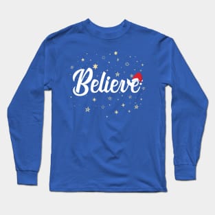 Christmas- Believe Long Sleeve T-Shirt
